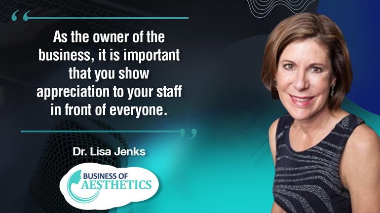 Business of Aesthetics by Dr. Lisa Jenks