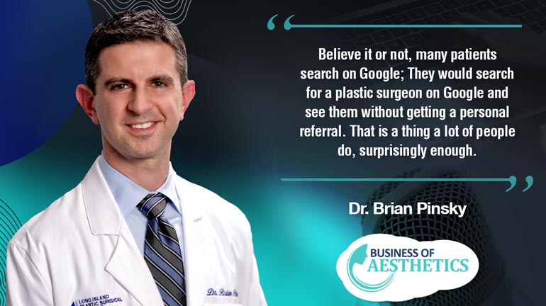 Business of Aesthetics by Dr. Brian Pinsky