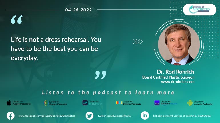 Business of Aesthetics by Dr. Rod Rohrich