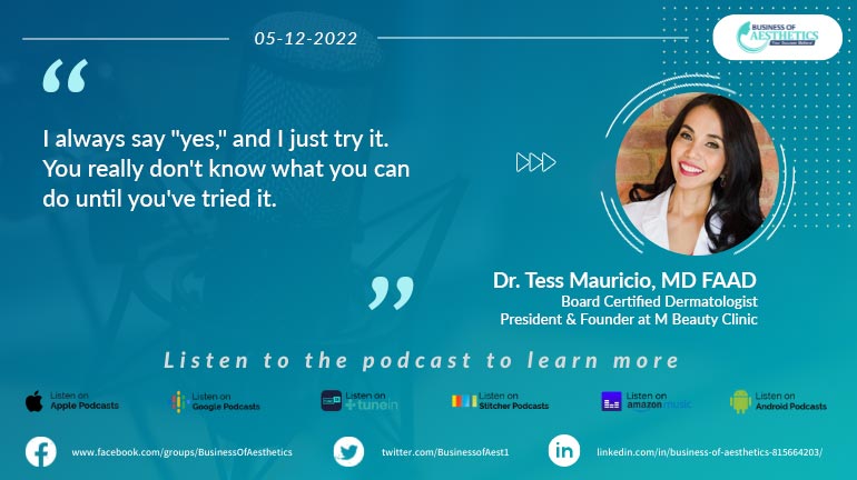 Business of Aesthetics by Dr. Tess Mauricio
